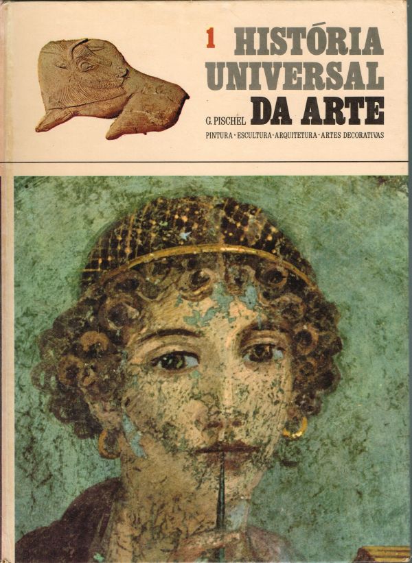 História Universal da Arte - Vol. 1